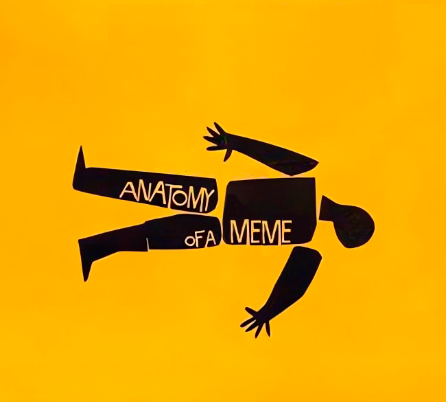 Anatomía de un meme